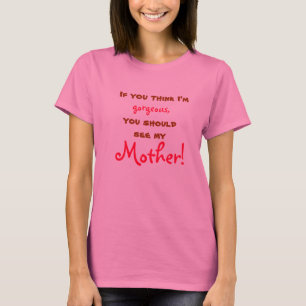 "Si usted piensa que soy" camiseta magnífica de