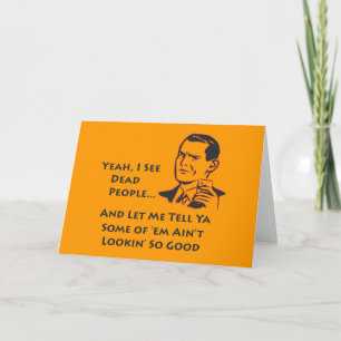 Sí, veo tarjetas de felicitación muertas de la