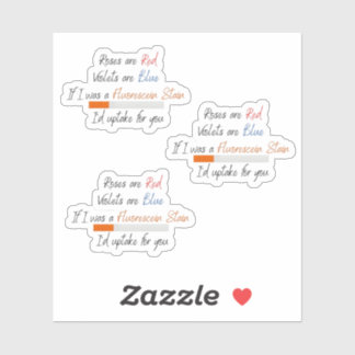 Si yo fuera una mancha fluoresceínica - pegatina