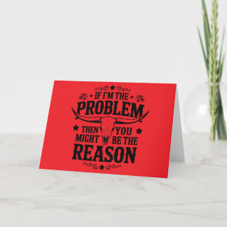 Si yo soy el problema... tarjeta en blanco
