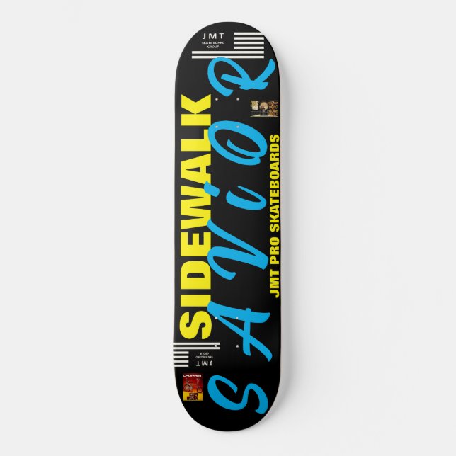 SIDEWALK SAVIOR 8 1/4" Tabla de Skateboard (Anverso)