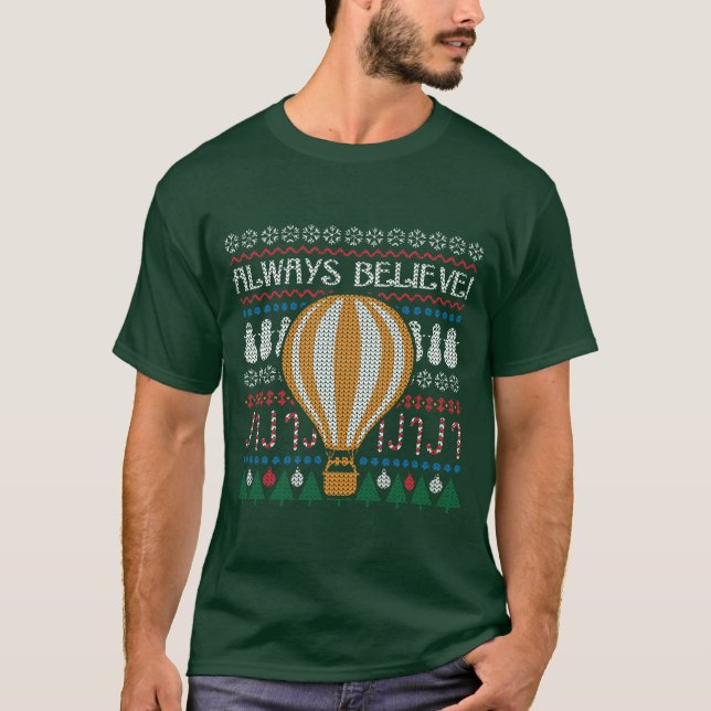 Siempre creerás camiseta con globo de suéter feo (Anverso)