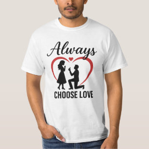Siempre elige la camiseta de valor de los hombres