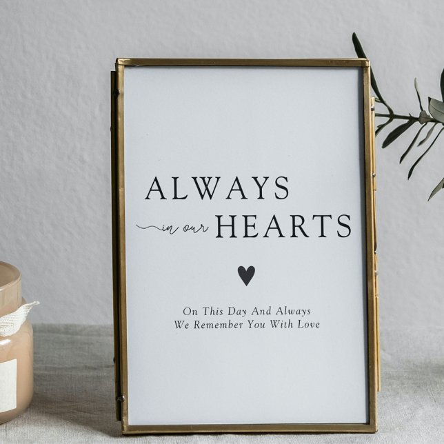Siempre en nuestros corazones Señal conmemorativa  (Always In Our Hearts Wedding Remembrance Sign
)