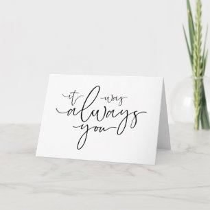 Siempre fue tu día de boda o tarjeta de aniversari