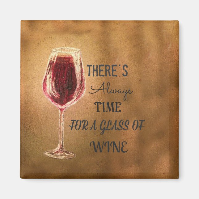 Siempre hay tiempo para el imán del vino (Frente)