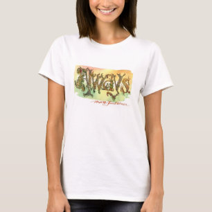 ¡Siempre! La camiseta de las mujeres