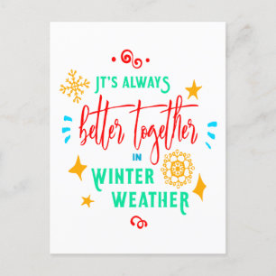 Siempre mejor juntos en Navidad Clima Invernal Xma