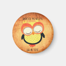 Siempre que me necesites búho estaré allí imán