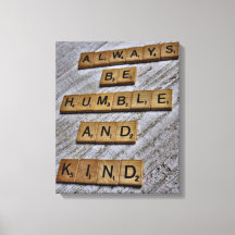 Siempre sé humilde y amable lienzo