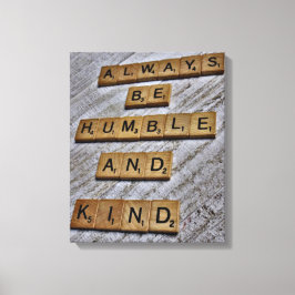 Siempre sé humilde y amable lienzo