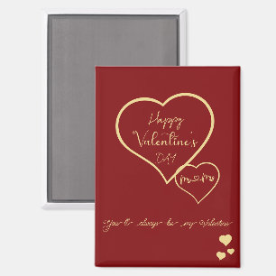 Siempre Serás Mi San Valentín Imán de Doble Corazó