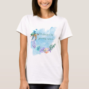 Siempre seré tu mar - camiseta de mamá
