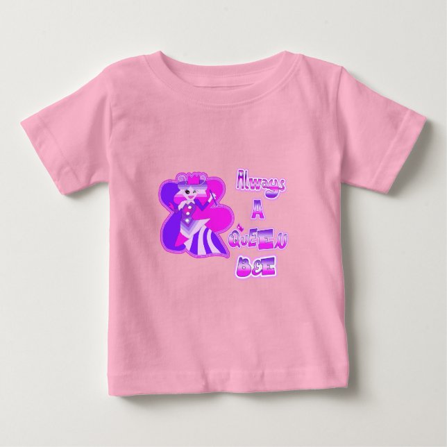 Siempre una camiseta de bebé abeja reina (Anverso)