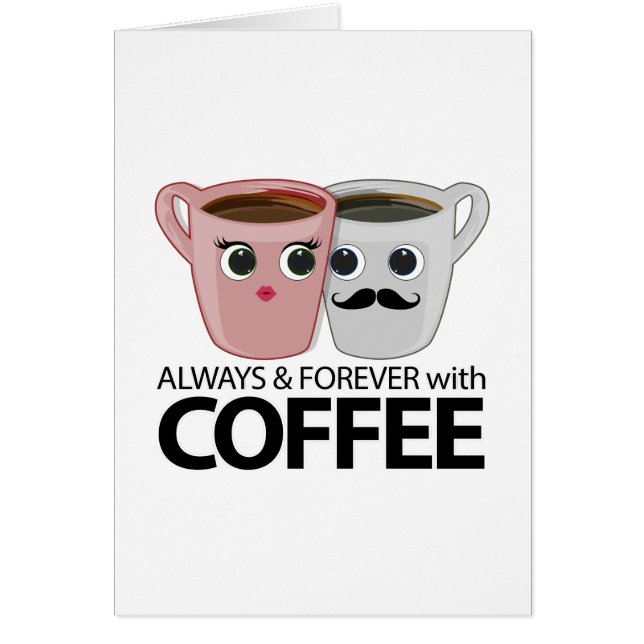 Siempre y para siempre con café (Frente)