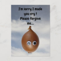 ¡Siento haberte hecho llorar! postal