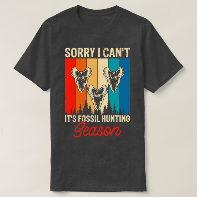 Siento No Poder Su Camiseta De La Temporada De Caz (Diseño del anverso)