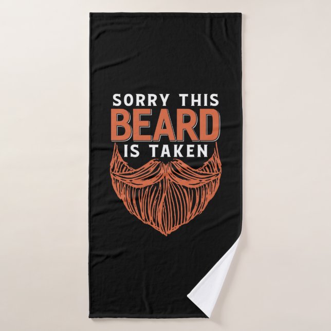 Siento Que Se Haya Tomado La Barba. (Toalla de baño)