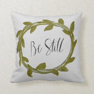 "Siga siendo" almohada del laurel de la hoja