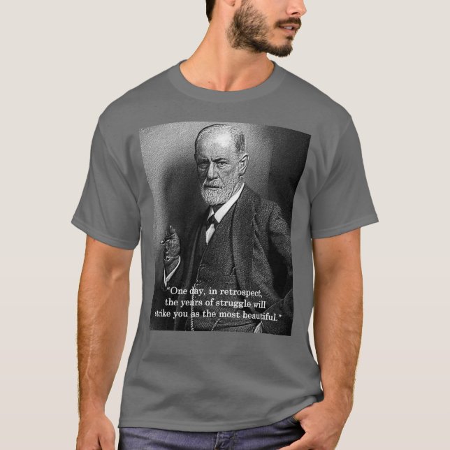 Sigmund Freud "un día." camiseta de la cita - (Anverso)
