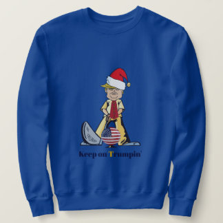Sigue Con La Sudadera De Trumpin