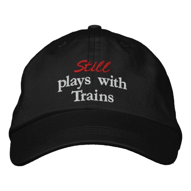 "Sigue jugando con trenes" Gorra bordado (Anverso)