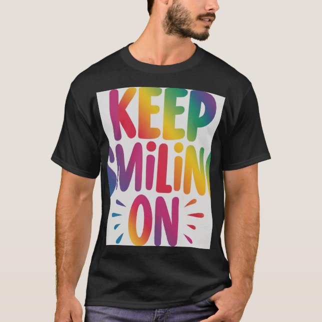 Sigue sonriendo en camiseta (Anverso)