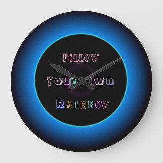 "Sigue tu propio arcoiris "> Reloj de pared ilumin