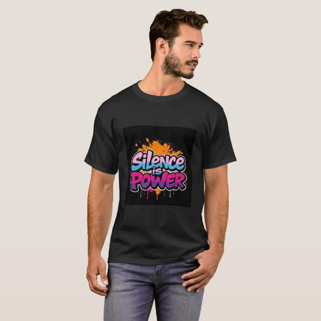 Silencio Es Poder | Camiseta De Lujo | Quie (Anverso completo)