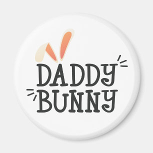 Simple Daddy Bunny Easter Typography Imán