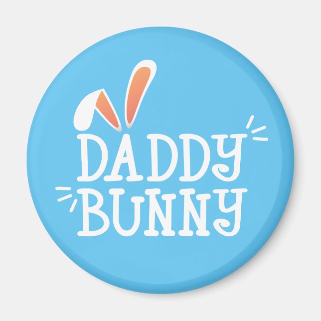 Simple Daddy Bunny Easter Typography | Imán (Frente)