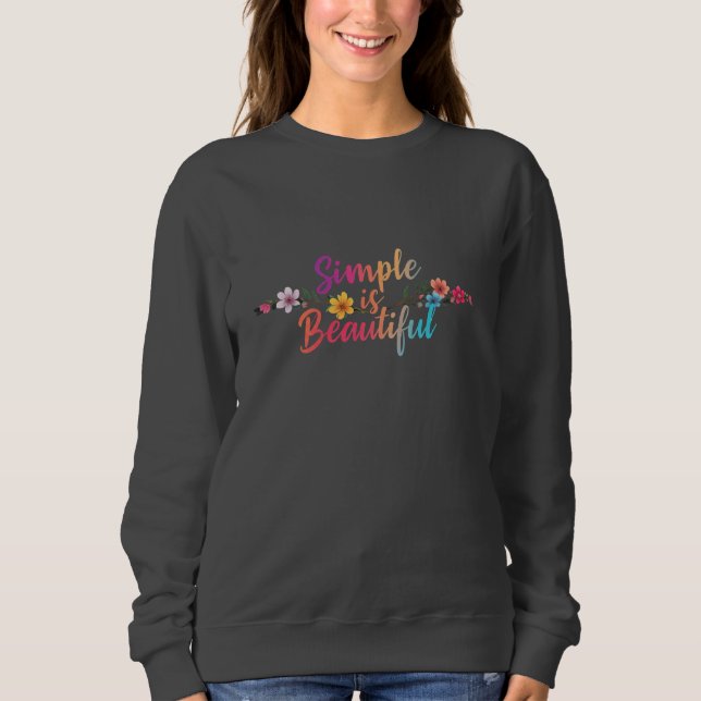 ¡Simple es Hermoso! Sudadera Básica (Anverso)