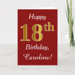 Simple Faux Gold 18th Birthday   Tarjeta de nombre<br><div class="desc">Este sencillo diseño de tarjeta de cumpleaños incluye el mensaje "Feliz 18 cumpleaños",  con el "18" en apariencia de oro falso. También cuenta con un nombre personalizado y un fondo rojo oscuro. Se podría dar a alguien que esté celebrando su decimoctavo cumpleaños.</div>