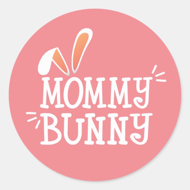 Simple Mommy Bunny Easter Typograph | Sello Pegati (Anverso)