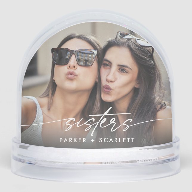 Simple Sisters 2 Photo Modern Script Snow Globes (Anverso)