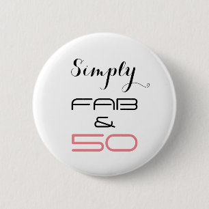 Simplemente fabuloso y 50 - botón