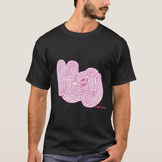 Simplemente Mazes "Hey" Maze Camiseta Negra (Anverso)