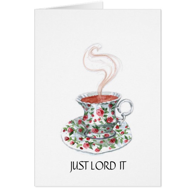 Simplemente señorearlo, eslogan de té, taza de té  (Frente)