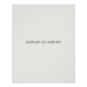 Simplificar para Amplificar Póster Minimalista – M