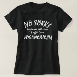 Sin besos barba grande Camisa de eslogan de la pog