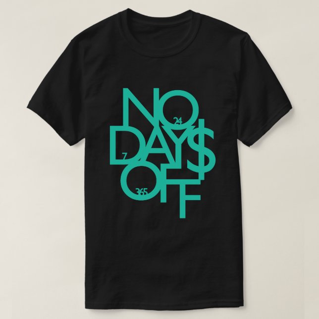 Sin días libres de camiseta - Azul/Negro (Diseño del anverso)