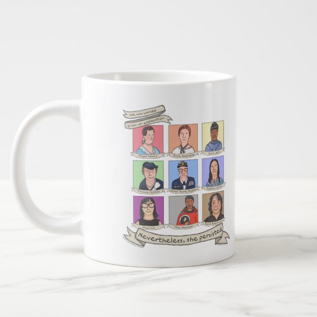 Sin embargo, ella persistió 20 onzas. Taza enorme (Izquierda)
