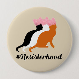 Sin embargo ella persistió botón de Resisterhood