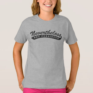 Sin embargo, ella persistió. Camiseta del raglán