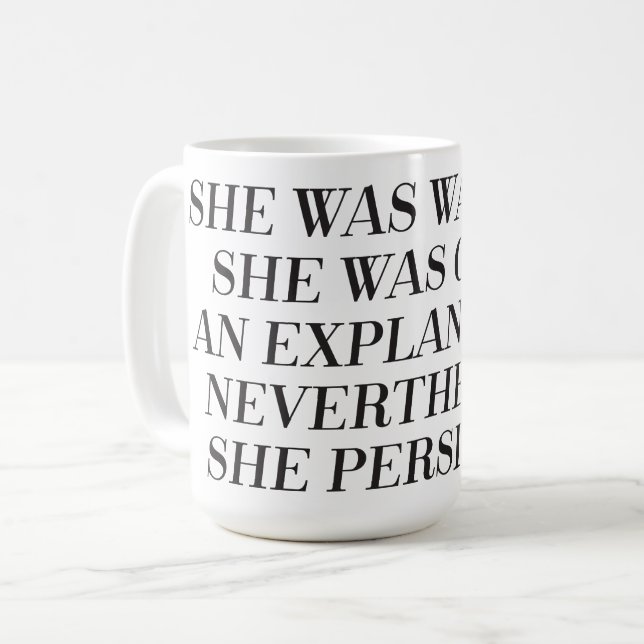 Sin embargo ella persistió taza (Anverso izquierdo)