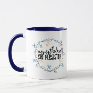 Sin embargo ella persistió taza del Dos-Tono