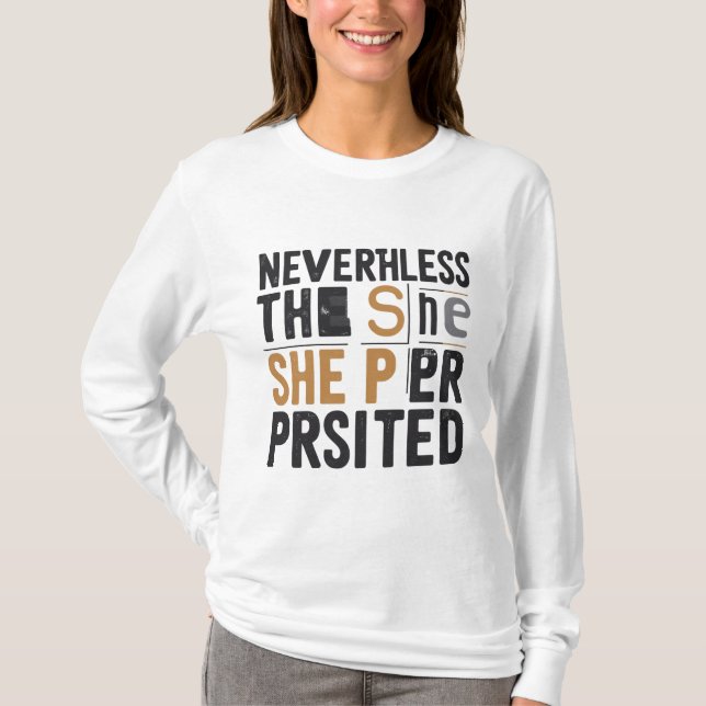 Sin Embargo, Persistió A La Camiseta Feminista (Anverso)