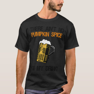 Sin especias de calabaza en camiseta de cerveza