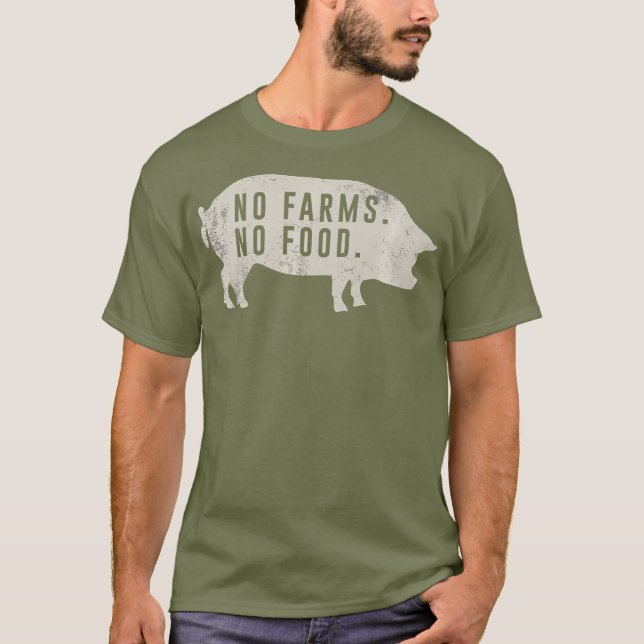 Sin granjas sin camisetas de comida agricultura so (Anverso)