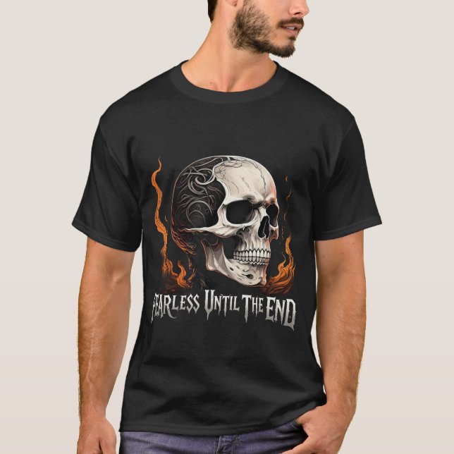 Sin miedo hasta el final de la camiseta de Skull (Anverso)